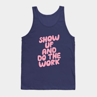 Show Up and Do the Work in Navy Blue and Pink Tank Top